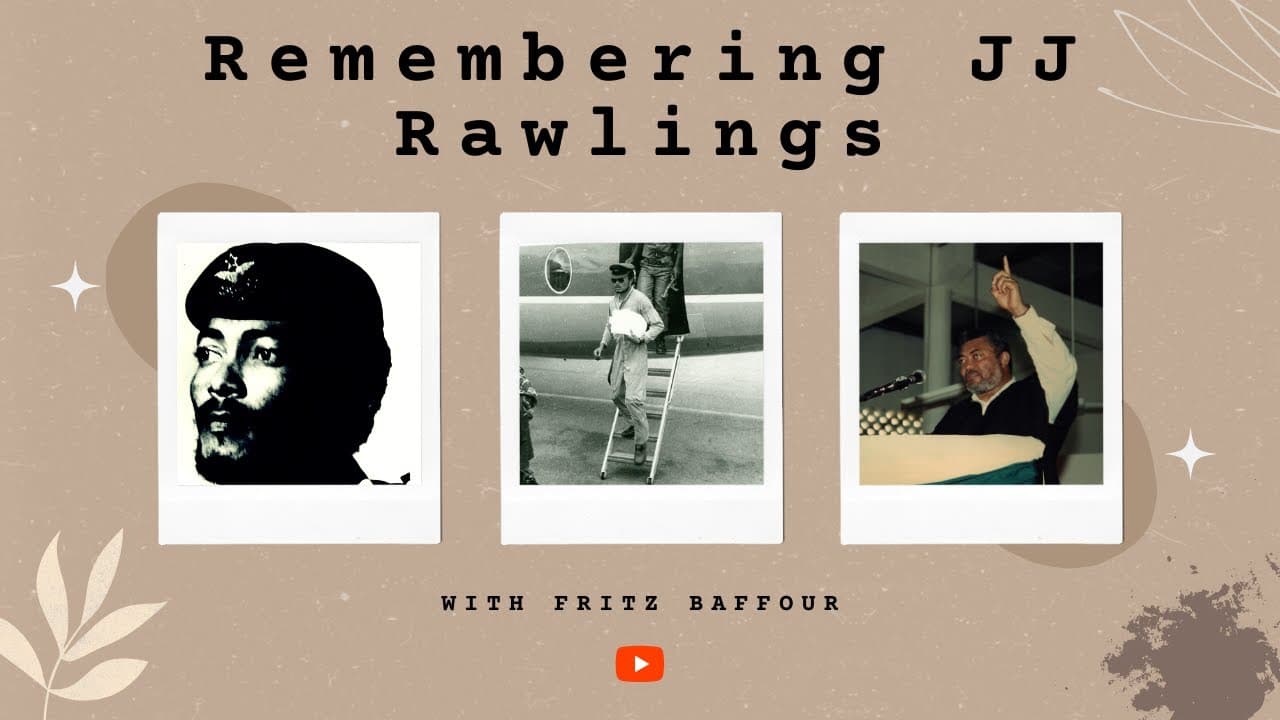 Thumbnail for Remembering Rawlings: Fritz Baffour on the Man Behind the Myth